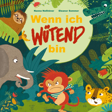 Bilderbuchkino: Wenn ich wütend bin