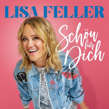 Schön für dich! Lisa Feller