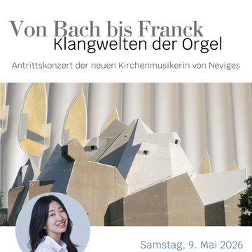 Von Bach bis Franck - Klangwelten der Orgel