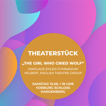 Schultheatertage 2026 - The Girl Who Cried Wolf