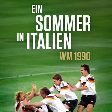 Filmtheater: Ein Sommer in Italien - WM 1990
